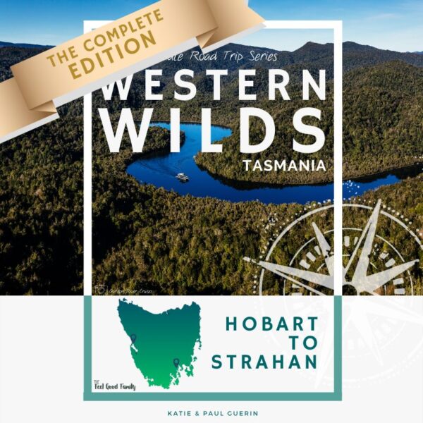 Hobart to Strahan - Ultimate Road Trip Guide